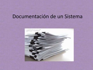 Documentación de un Sistema Michelle Brenes 
