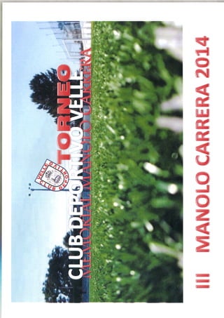 Torneo Memorial Manolo Carrera 2014