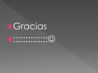 Gracias ::::::::::::::