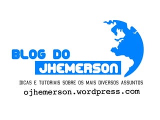 ojhemerson.wordpress.com
 