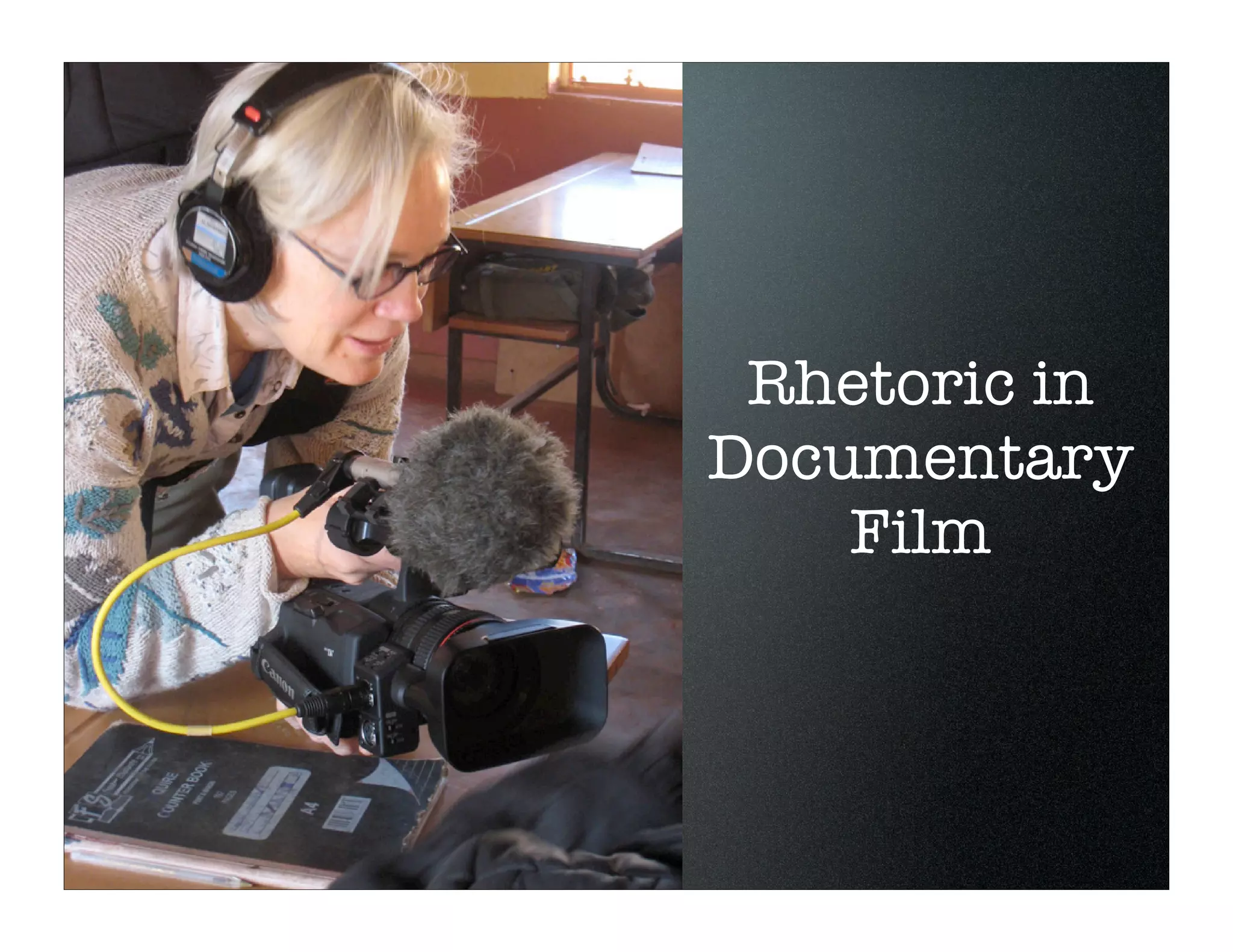 Documentary Rhetoric