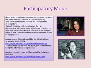 Participatory Mode Documentary Styles | PPTX