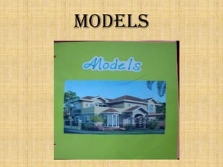 MODELS
 