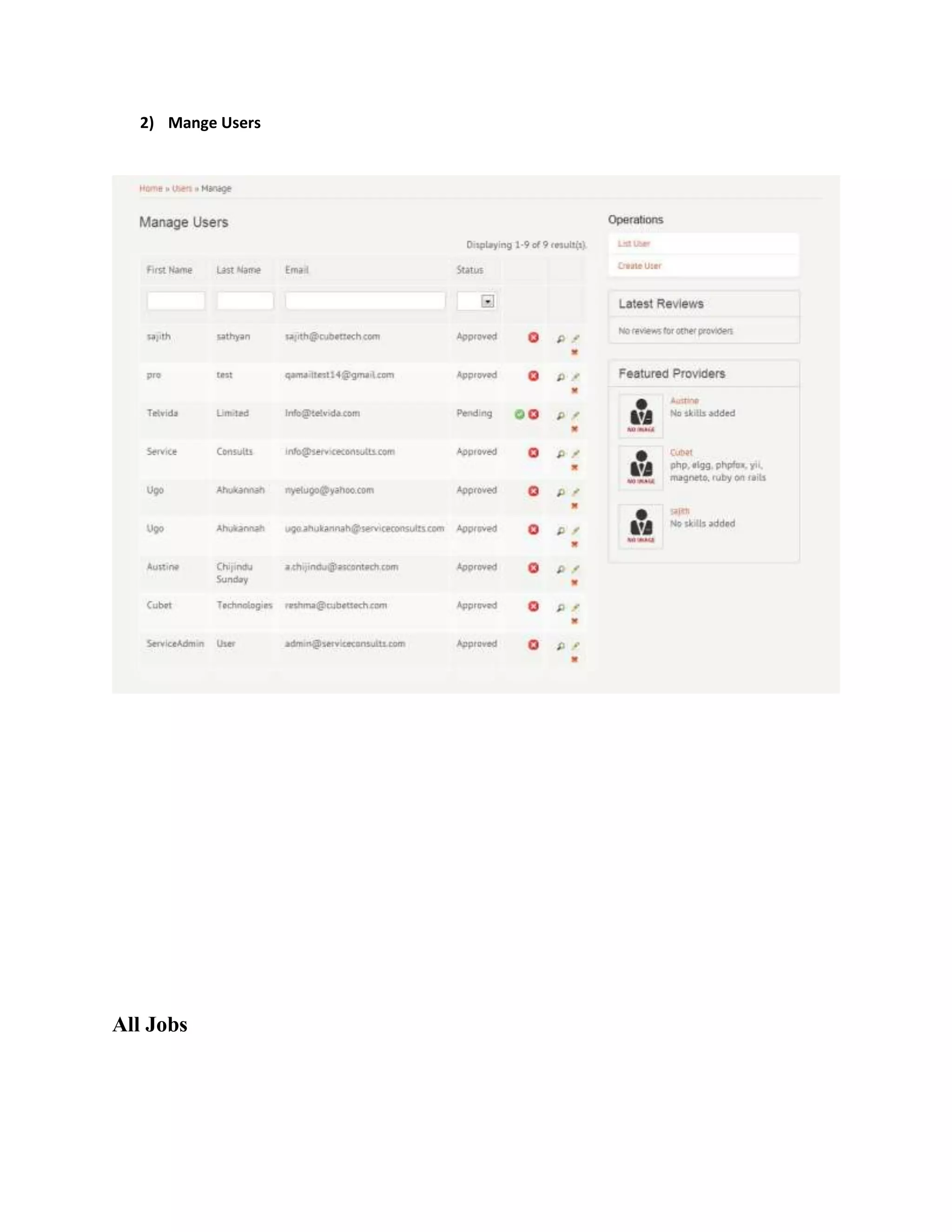 2) Mange Users




All Jobs
 