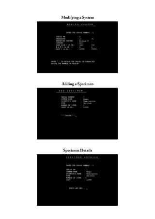 Modifying a System
Adding a Specimen
Specimen Details
 
