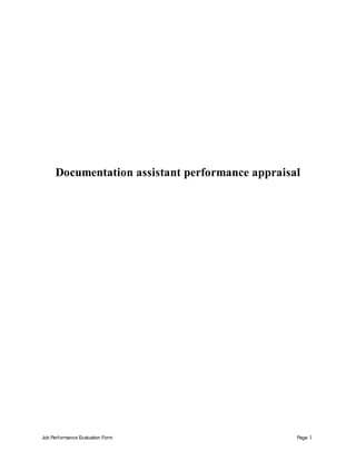 Job Performance Evaluation Form Page 1
Documentation assistant performance appraisal
 