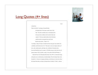 Long Quotes (4+ lines)
 