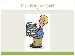 Hope this has helped!
36
 