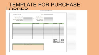 TEMPLATE FOR PURCHASE 
ORDER 
 