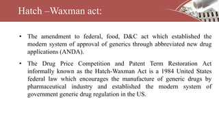 Hatch Amendment Documentation in pharmaceutical industry, by dr. umesh kumar sharma and ...