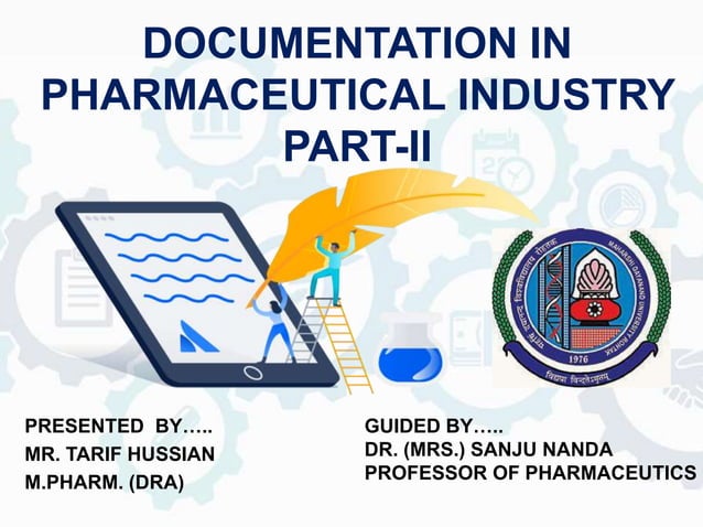 Documentation in Pharmaceutical Industry Part II | PPT