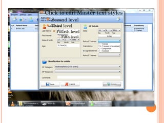    Click to edit Master text styles
     Second       level
       Third level
          Fourth level

              Fifth level
 