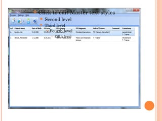    Click to edit Master text styles
     Second       level
       Third level
          Fourth level

              Fifth level
 