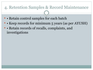 Retain Control Documentation & Record Keeping in Quality Control of Ayurvedic ...