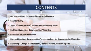 Documentation and Reporting in Nursing | PPTX