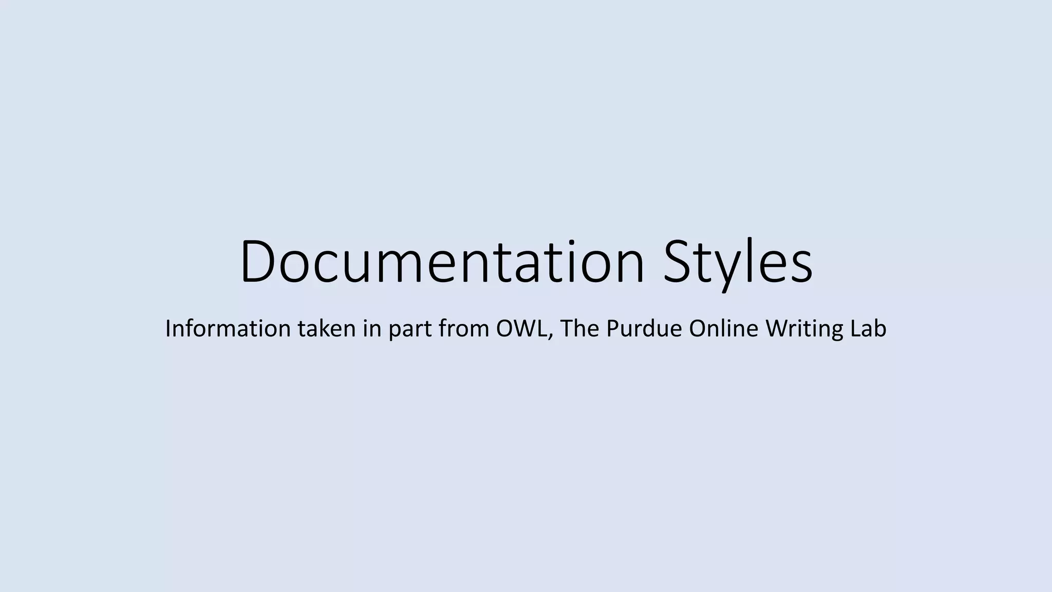 Documentation styles | PPT