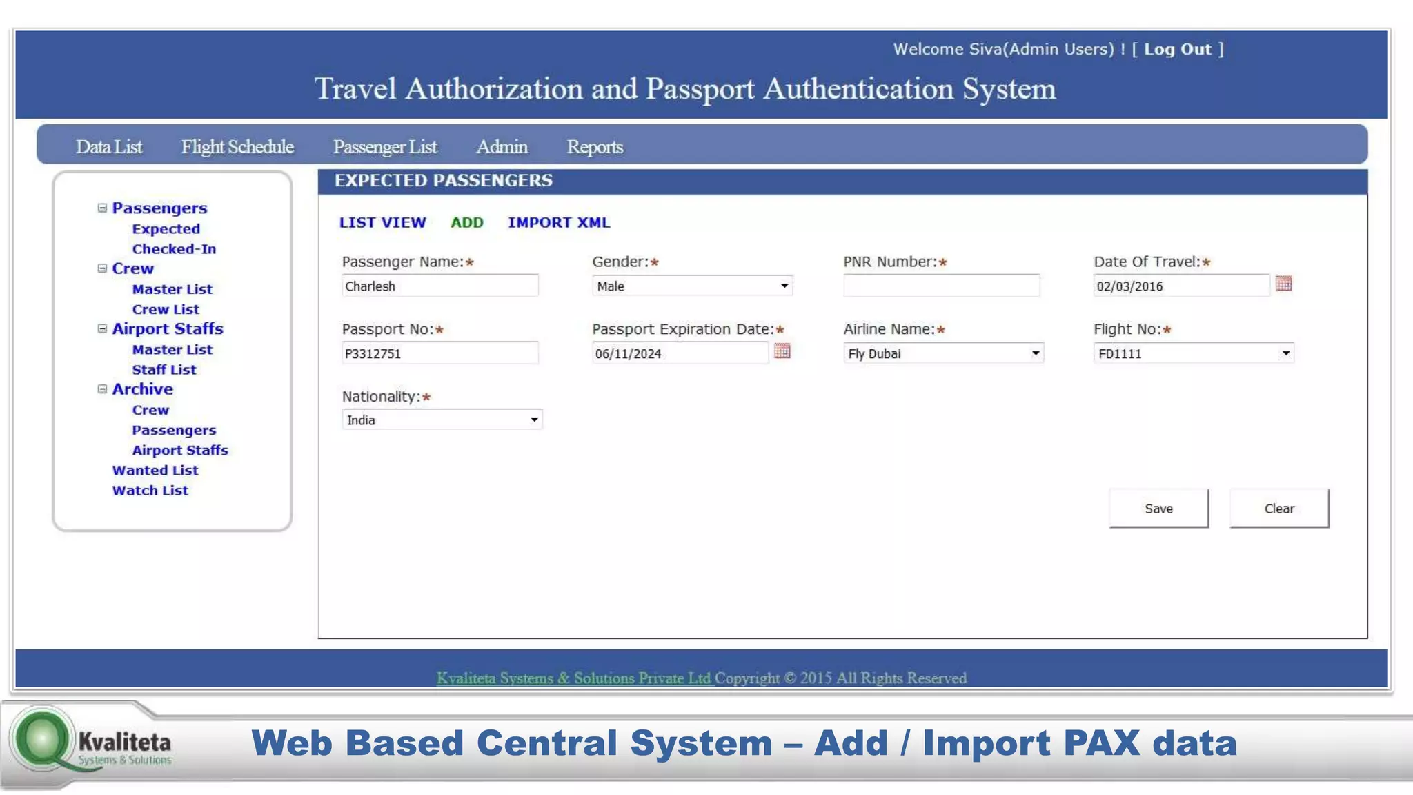 Web Based Central System – Add / Import PAX data
 