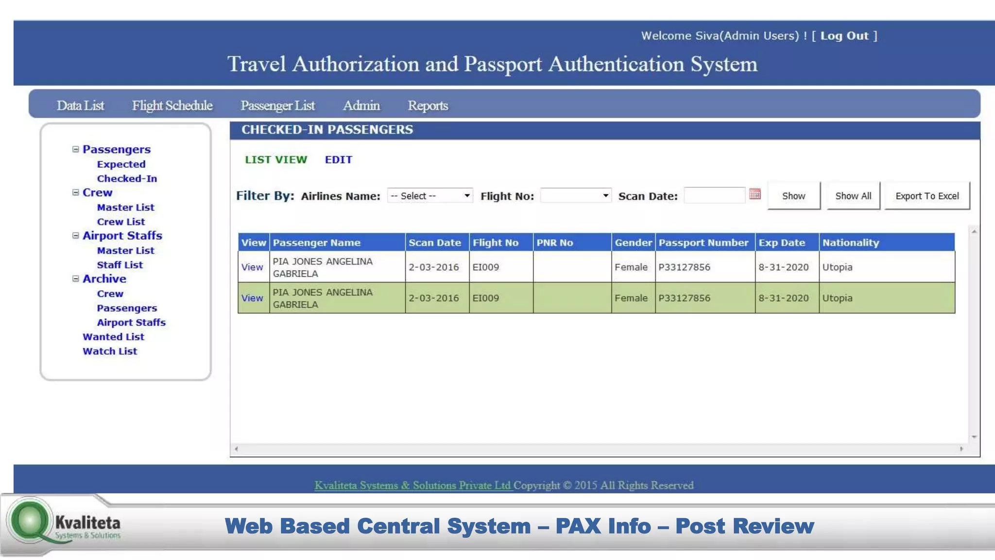Web Based Central System – PAX Info – Post Review
 