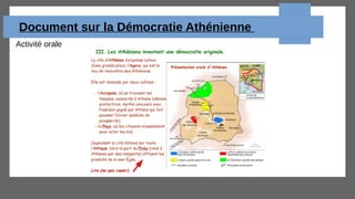 Document sur la Démocratie Athénienne
Activité orale
 