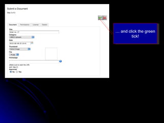 …  and click the green tick! 