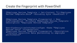 Document fingerprinting in Microsoft 365 Compliance | PPTX