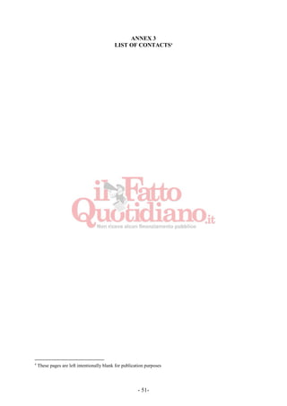 - 51-
ANNEX 3
LIST OF CONTACTS4
4
These pages are left intentionally blank for publication purposes
 