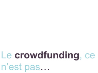 LUXEMBOURG CREATIVE 06/02/2015 : le crowdfunding