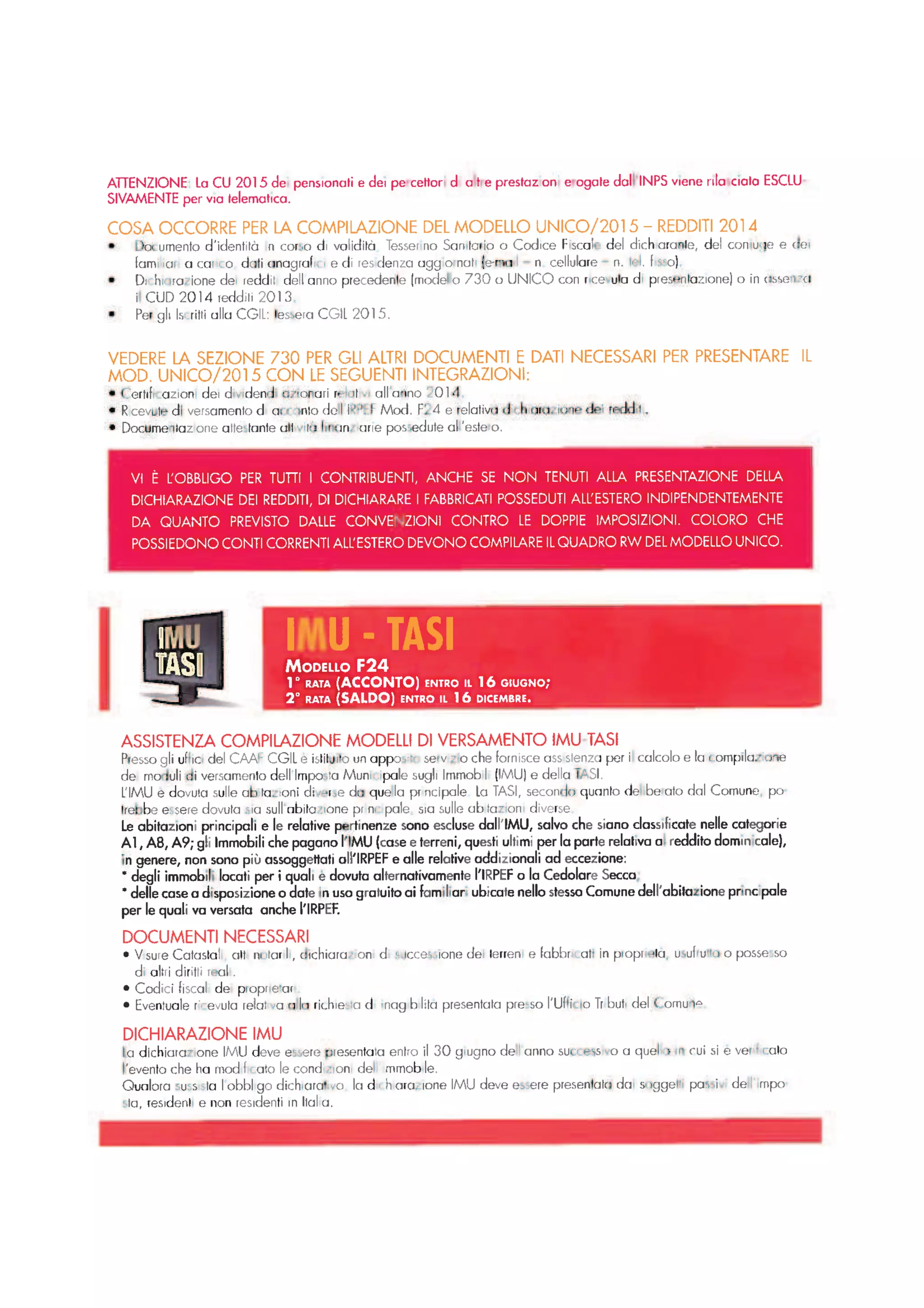Fidarsi è bene, CAAF CGIL è meglio.