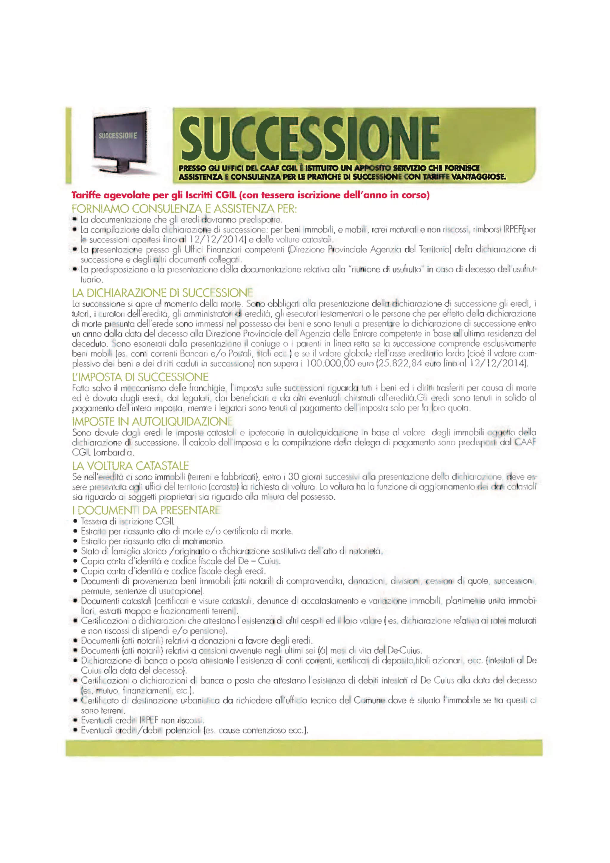 Fidarsi è bene, CAAF CGIL è meglio.