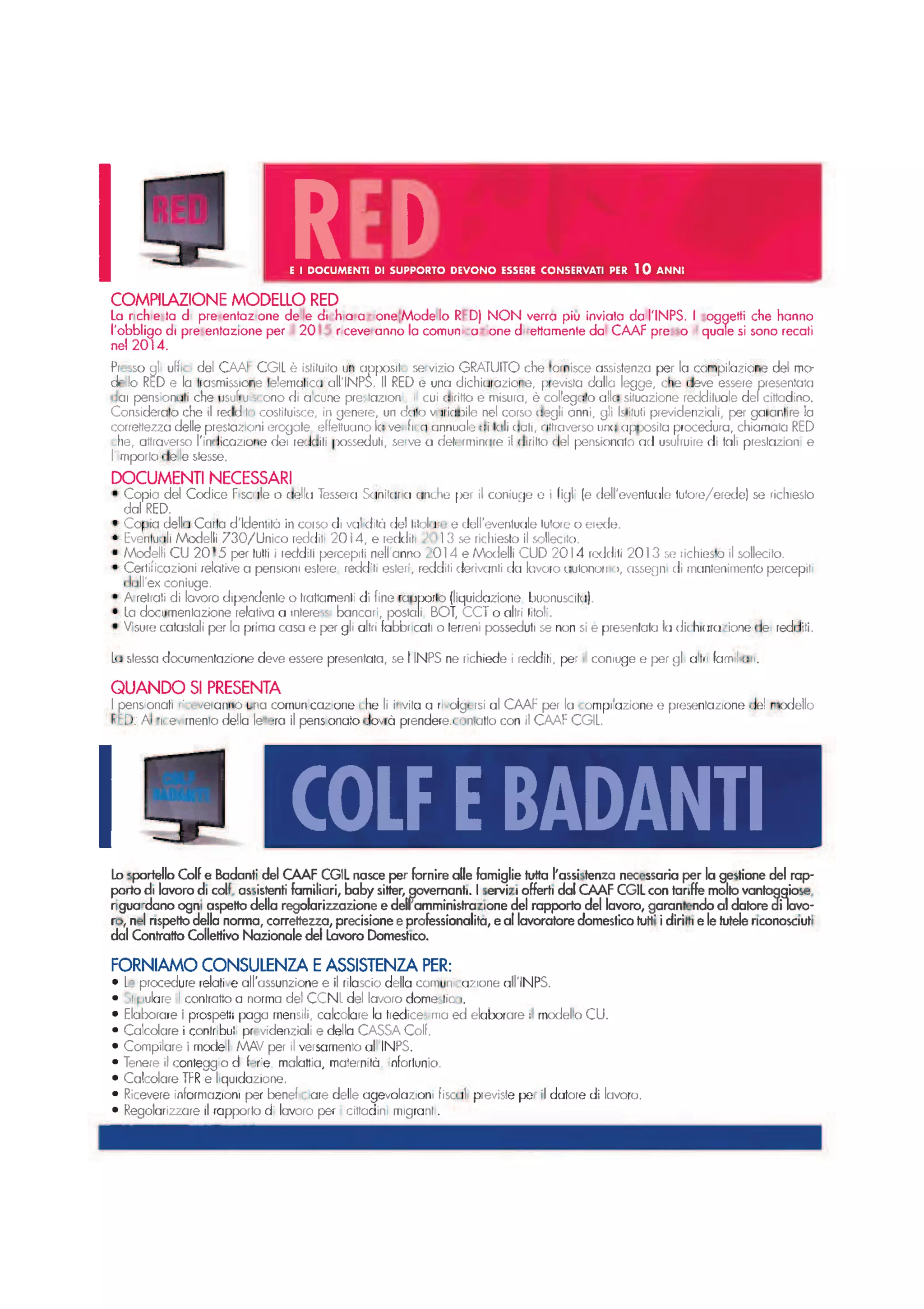 Fidarsi è bene, CAAF CGIL è meglio.