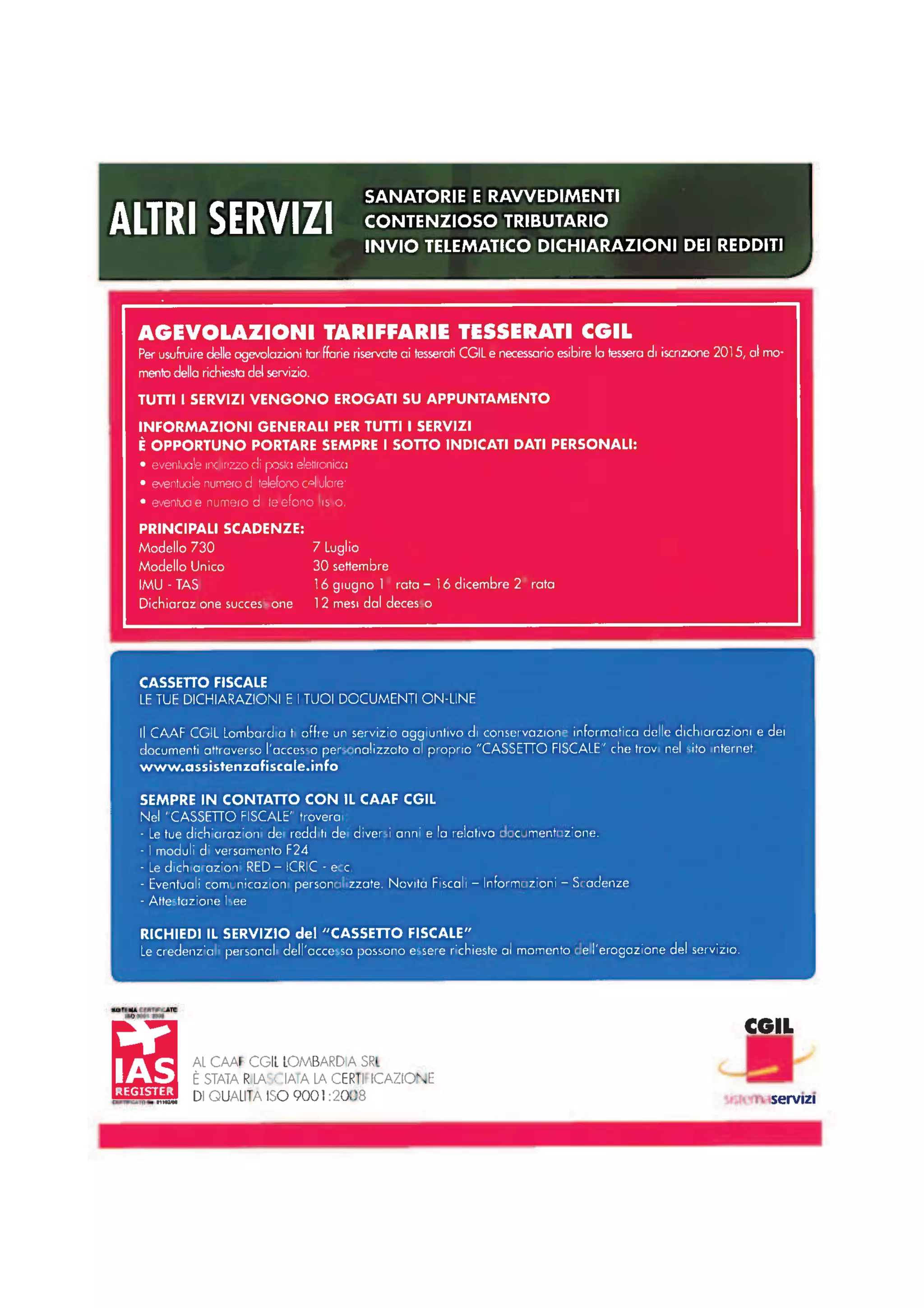 Fidarsi è bene, CAAF CGIL è meglio.