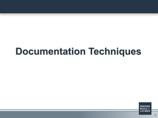 8
Documentation Techniques
 