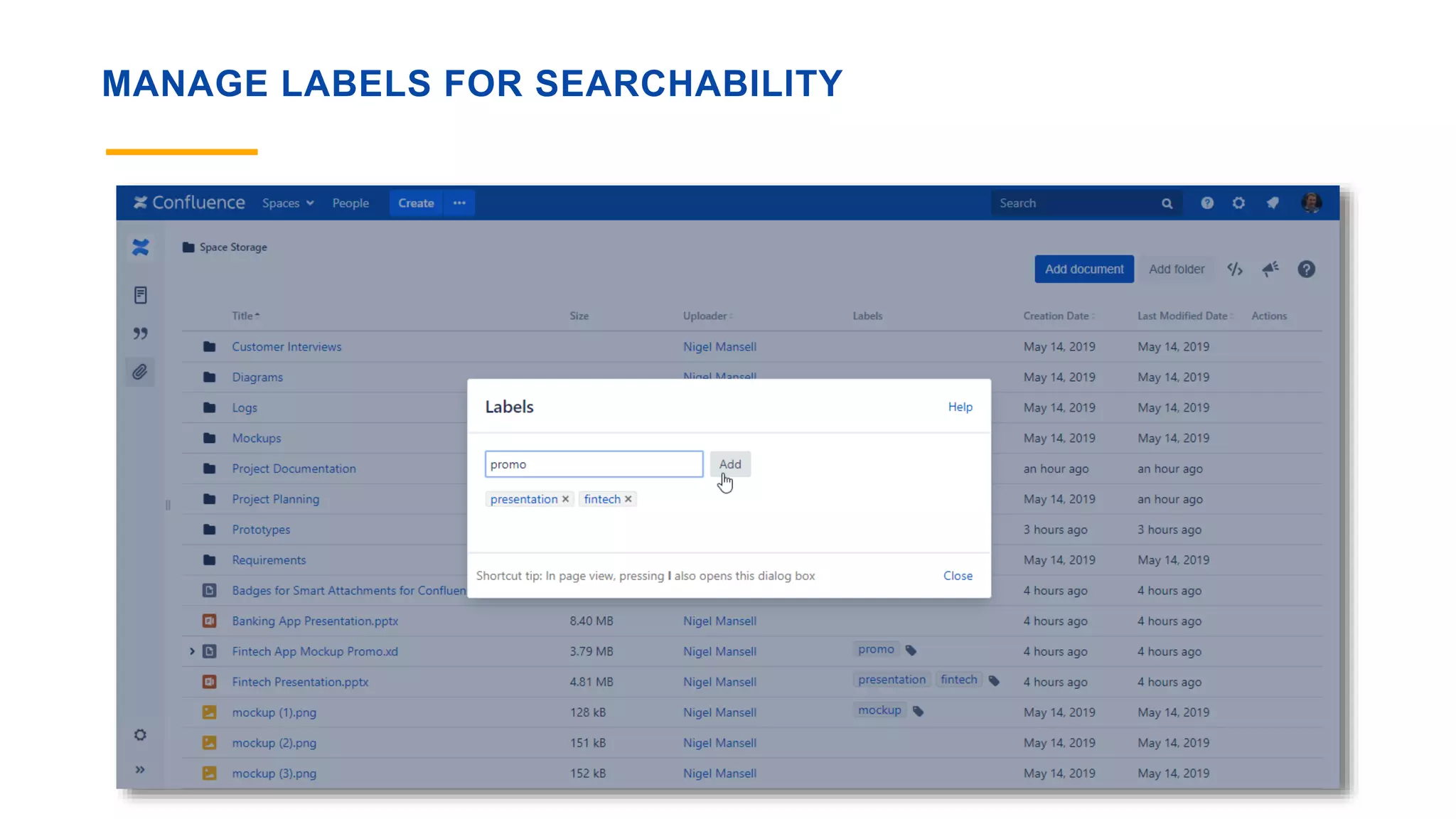 MANAGE LABELS FOR SEARCHABILITY
 