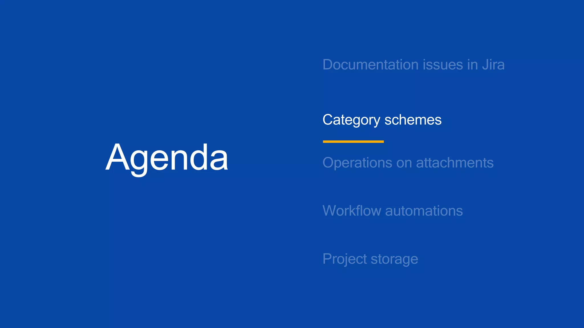 Agenda
Category schemes
 