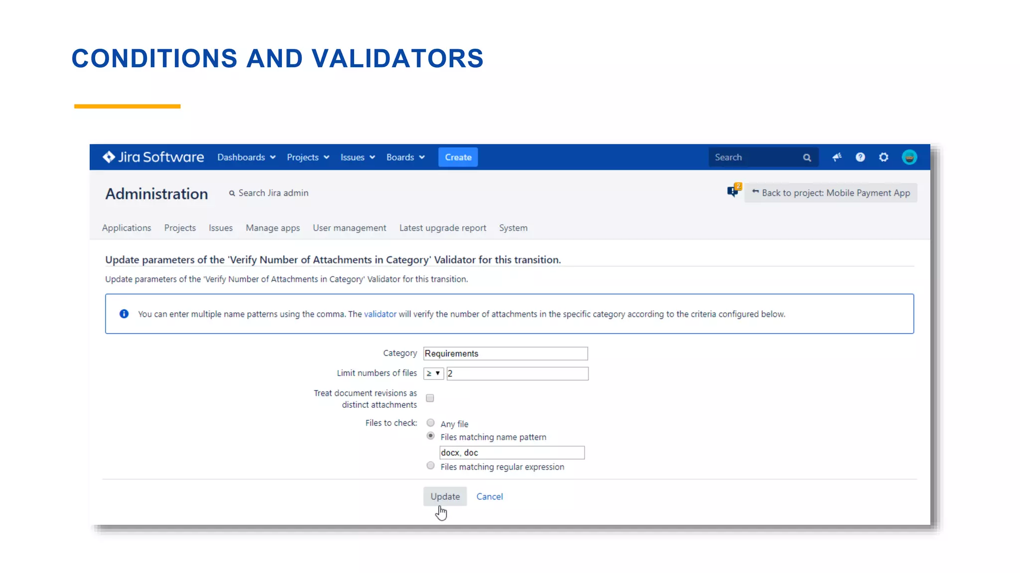 CONDITIONS AND VALIDATORS
 