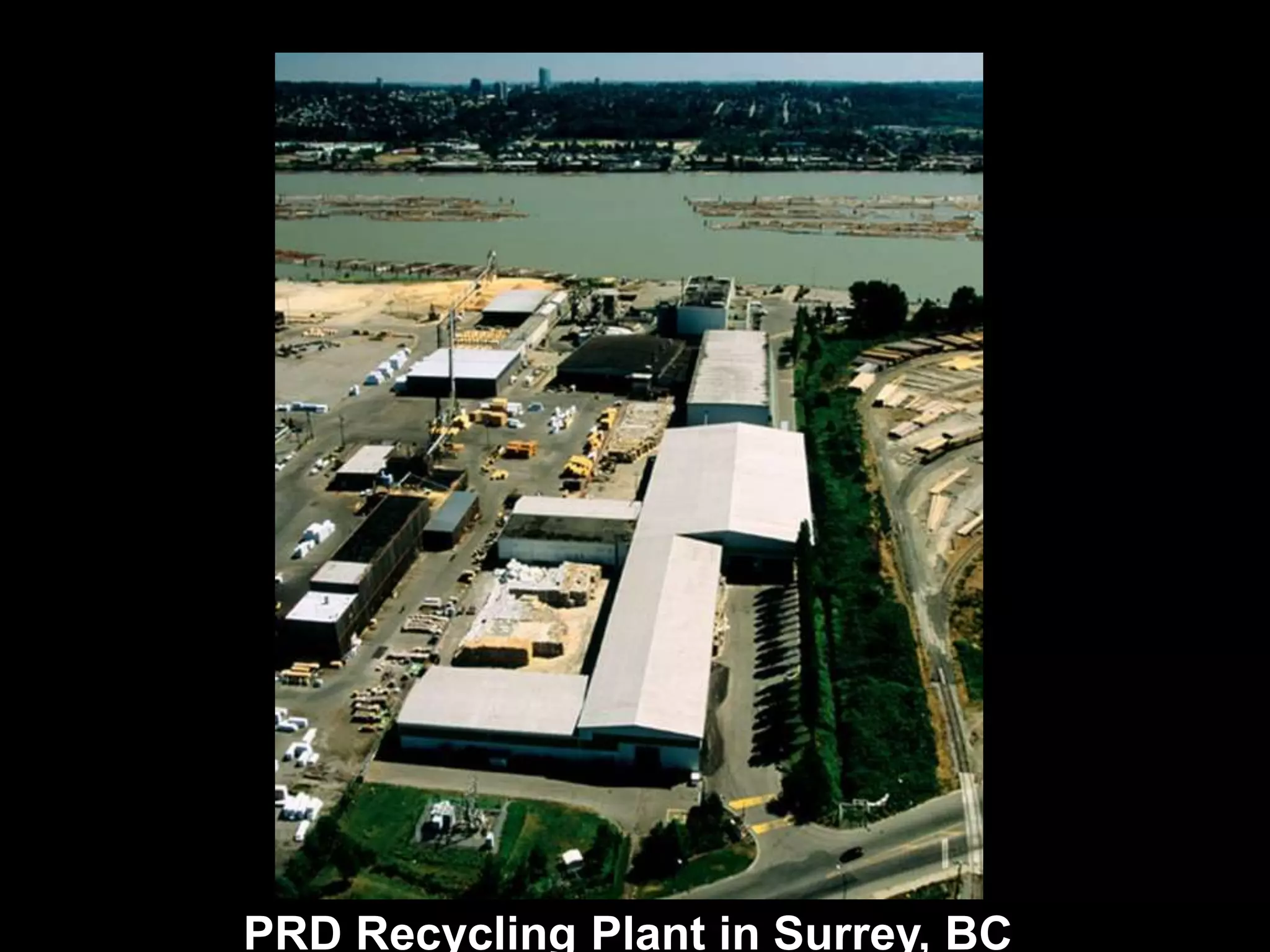PRD Recycling Plant in Surrey, BC
 