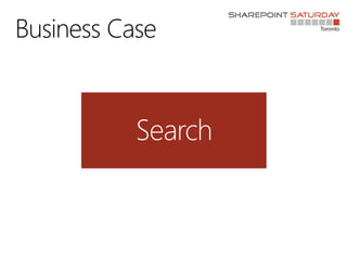 Business Case
Search
 