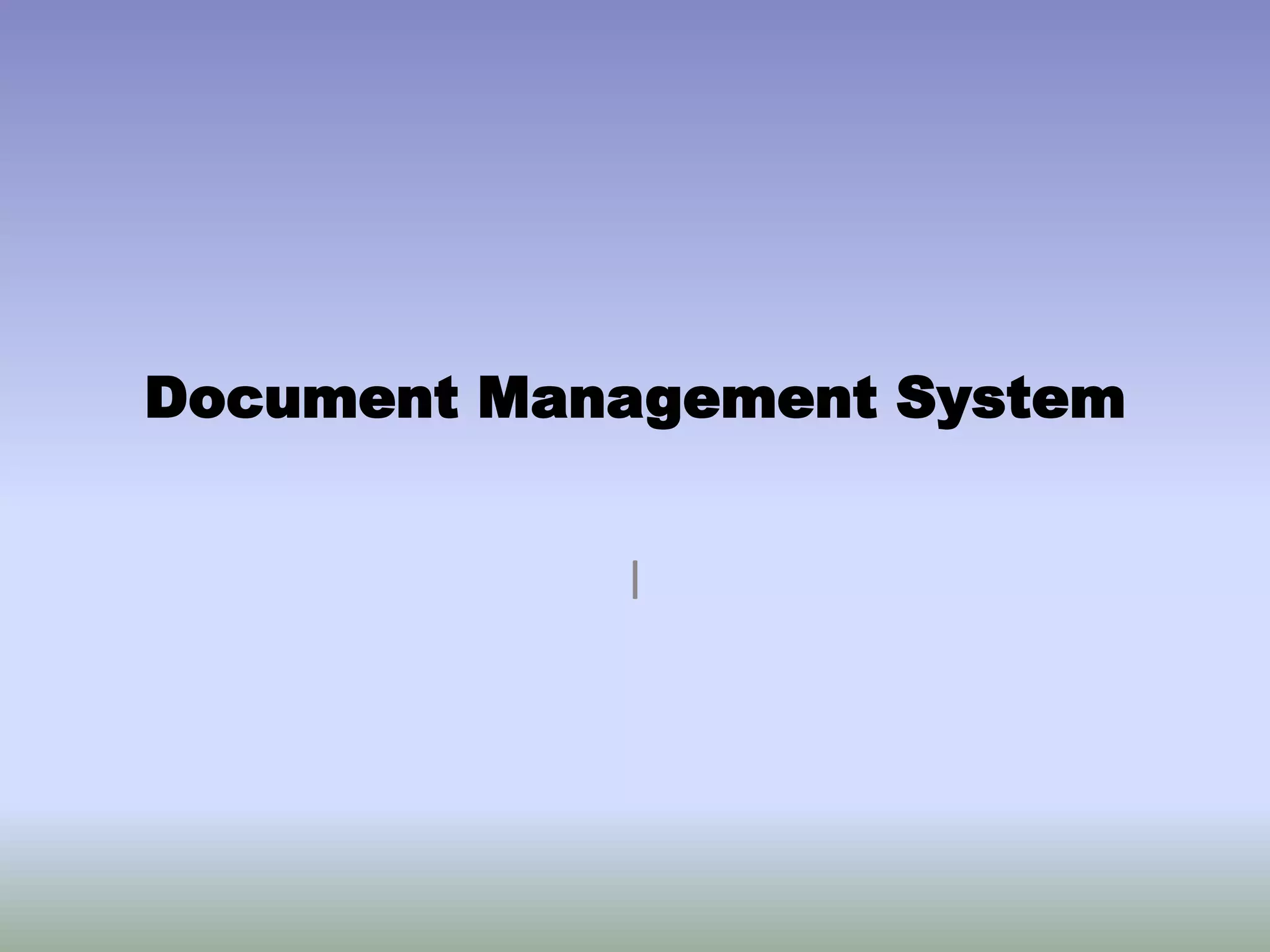 Document management system | PPT