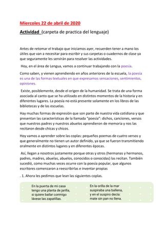 Miercoles 22 de abril de 2020
Actividad (carpeta de practica del lenguaje)
Antes de retomar el trabajo que iniciamos ayer,...