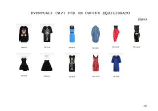 207	
EVENTUALI CAPI PER UN ORDINE EQUILIBRATO
DONNA
	
 