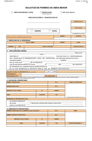DECLARA BAJO SU RESPONSABILIDAD
QUE SE ENCUENTRA INSCRITO A FOJAS Nº
SI NO
DE FECHA
ANTE EL NOTARIO SR (A)
SOLICITUD DE PERMISO DE OBRA MENOR
AMPLIACION MENOR A 100 M2 MODIFICACION ART. 6.2.9. O.G.U.C.
sin alterar estructura
DIRECCION DE OBRAS - I. MUNICIPALIDAD DE :
NUMERO SOLICITUD
DE FECHA
Fecha de Ingreso
* A LLENAR POR LA LA D.O.M.
URBANO
1.- DIRECCION DE LA PROPIEDAD
RURAL
CERTIFICADO DE INFORMACIONES PREVIAS
NÚMERO
CALLE o CAMINO NUMERO ROLSII
MANZANA LOTE LOTEO O LOCALIDAD PLANO DE LOTEO Nº
2.- DECLARACIÓN JURADA
CÉDULA DE
NOMBRE
IDENTIDAD Nº
SER PROPIETARIO (O REPRESENTANTE LEGAL DEL PROPIETARIO) DEL BIEN RAIZ UBICADO EN CALLE/
/AVENIDA/CAMINO NUMERO:
ROL DE AVALUO Nº DE LA COMUNA DE
AÑO DEL REGISTRO
DE PROPIEDAD DEL CONSERVADOR DE BIENES RAÍCES DE
EN EL CUAL SE EMPLAZA EL PROYECTO PARA EL QUE SE PRESENTA ESTA SOLICITUD.
ADJUNTA PLANO TOPOGRÁFICO(*)Art. 1.4.8. OGUC :
DENOMINADO:
ELABORADO POR : DE PROFESIÓN:
NOTA: DE EXISTIR DOS O MÁS PROPIETARIOS, Y/O DOS O MÁS BIENES RAÍCES SE DEBERÁ ACOMPAÑAR HOJA ADJUNTA CON LOS DATOS Y FIRMAS CORRESPONDIENTE
(*) SOLO EN LA EVENTUALIDAD QUE SE ACOMPAÑE DICHO PLANO.
3.- DATOS DEL PROPIETARIO
NOMBRE O RAZÓN SOCIAL R.U.T. FIRMA DEL PROPIETARIO
PERSONA NATURAL O REPRESENTANTE LEGAL
REPRESENTANTE LEGAL R.U.T.
DIRECCIÓN / CALLE / PASAJE Nº COMUNA
E-MAIL TELEFONO FAX
PERSONERIA DEL REPRESENTANTE LEGAL
SE ACREDITA MEDIANTE
Y REDUCIDA A ESCRITURA PUBLICA CON FECHA
4.- ARQUITECTO PROYECTISTA
NOMBRE O RAZÓN SOCIAL DE LA EMPRESA (cuando corresponda) R.U.T. FIRMA
NOMBRE ARQUITECTO PROYECTISTA R.U.T.
DIRECCIÓN / CALLE / PASAJE Nº COMUNA
E-MAIL TELEFONO FAX PATENTE PROFESIONAL N°
FORMULARIO 1.1 (S.O.M. - 5.1.4./6.2.9.)
1/3
✔
✔
✔
TALAGANTE
METROPOLITANA DE SANTIAGO
2706 19-Mar-25
CAM MELIPILLA T57S (RUTA G-78) 7022 503-735
*** 1-B Div. Predial Res. Nº 004 (13.02.2014) ***
INVERSIONES E INMOBILIARIA LONQUÉN SUR LTDA
76.772.329-6
CAM MELIPILLA T57S (RUTA G-78) 7022
503-735 TALAGANTE
2509 2364 2017
TALAGANTE
INVERSIONES E INMOBILIARIA LONQUÉN SUR LTDA 76.772.329-6
MANUEL GUMUCIO GUMUCIO 6.053.135-8
CAM MELIPILLA T57S (RUTA G-78) 7022 TALAGANTE
fullmarket.carampangue@gmail.com +56 9 8776 3173 +56 9 8776 3173
INSCRIPCIÓN DE SOCIEDAD
01-Aug-17 01-Aug-17
DIARIO OFICIAL DE LA REPÚBLICA DE CHILE
JUAN LUIS MENARES RODRÍGUEZ 15.069.551-1
JUAN LUIS MENARES RODRÍGUEZ 15.069.551-1
DIEGO PORTALES 1275 LA LIGUA
JUAN.MENARES@UG.UCHILE.CL +56941055309 +56941055309 PRO 207
REGIÓN
 