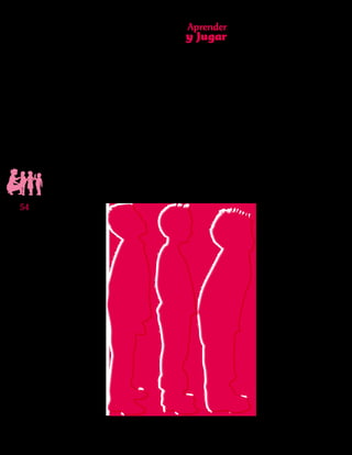 Aprender
y Jugar
54
Instrumento Diagnóstico
de Competencias Básicas
en Transición
 