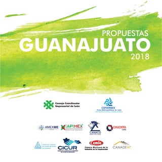 PROPUESTAS
2018
GUANAJUATO
 