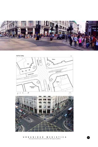 49U R B A N I D A D M E D I Á T I C A
Una aproximación para la activación del espacio público
14
15
 