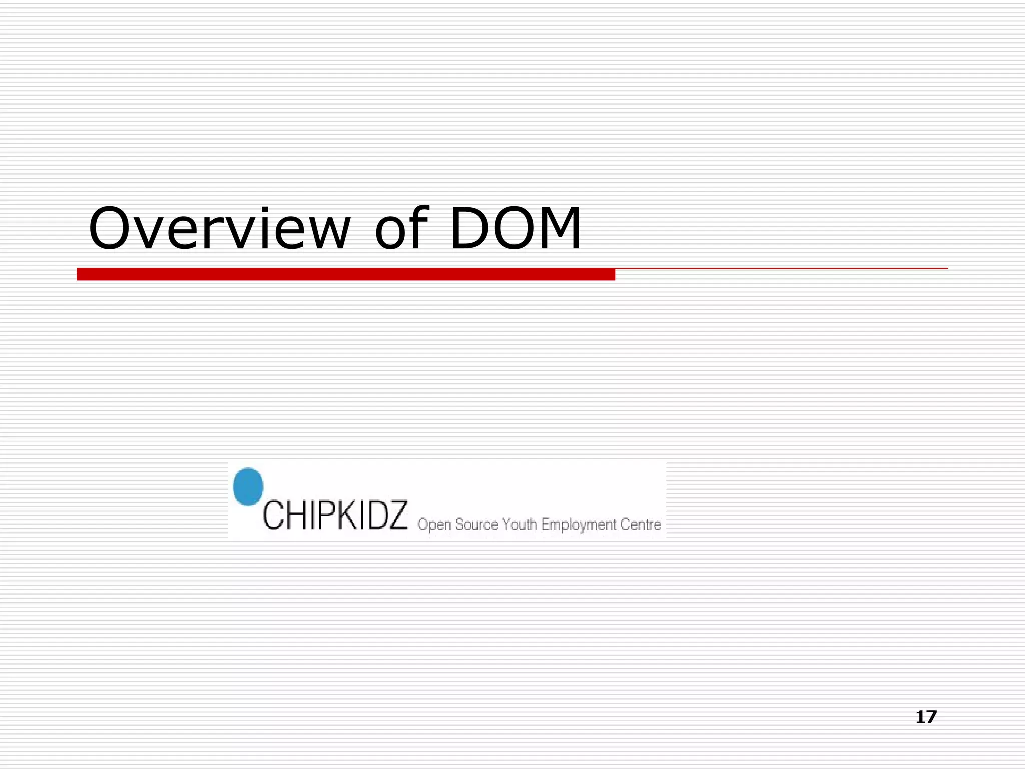 Overview of DOM 