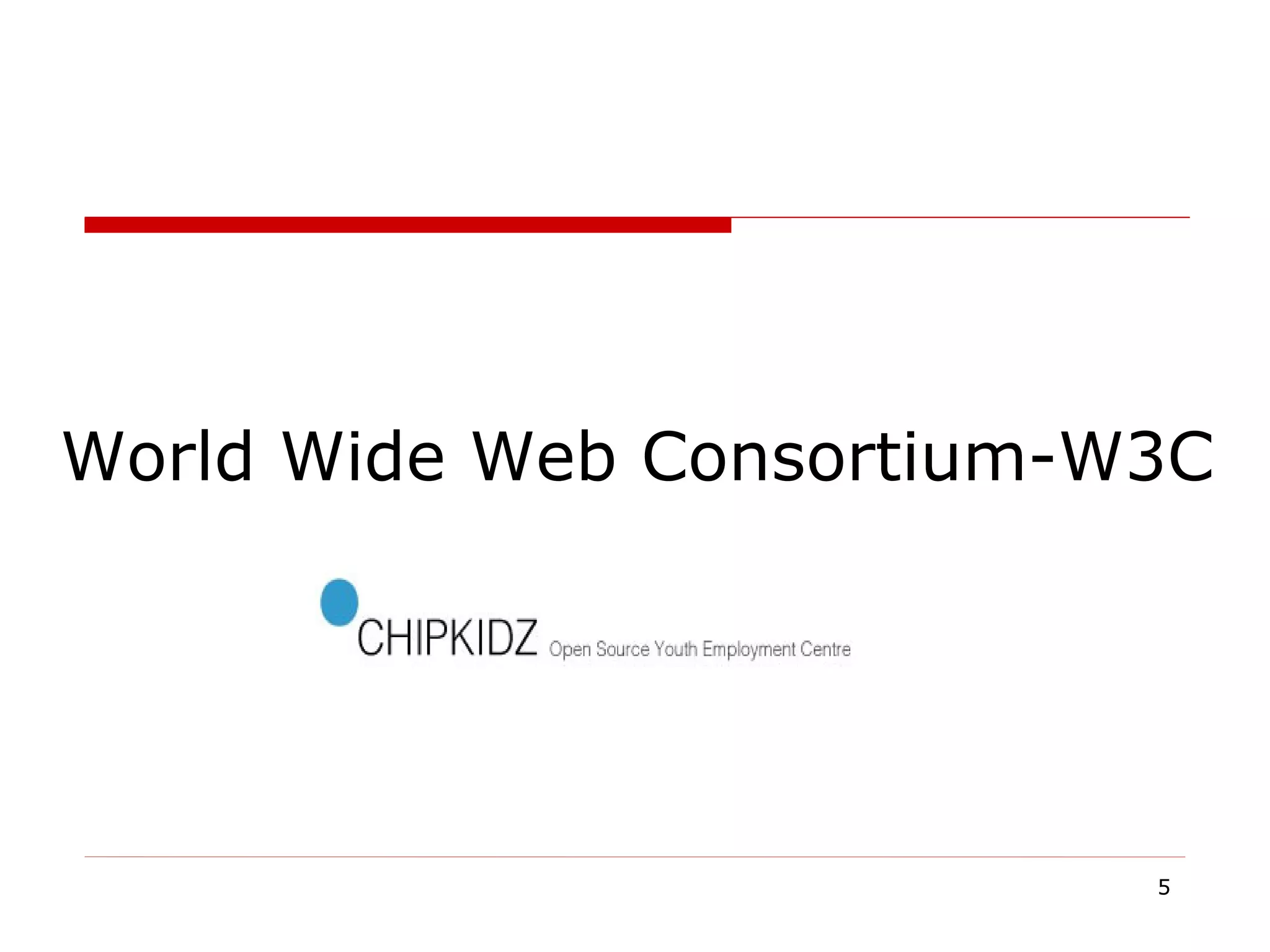 World Wide Web Consortium-W3C 