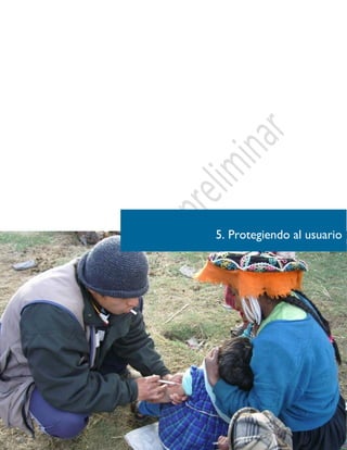 37
5. Protegiendo al usuario
 