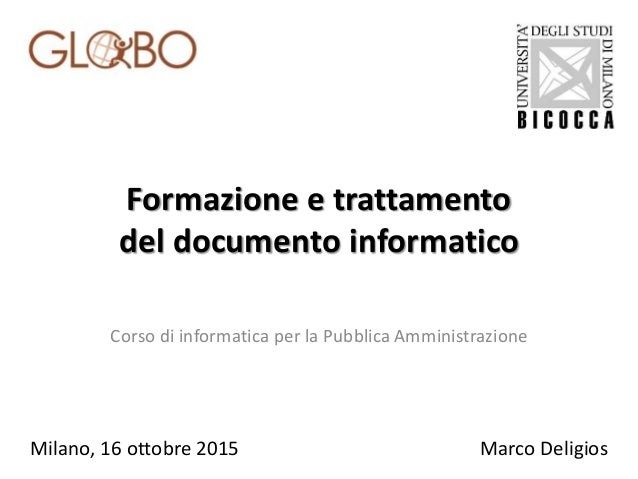 Formazione E Trattamento Del Documento Informatico