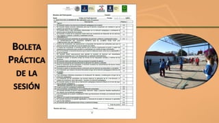 BOLETA
PRÁCTICA
DE LA
SESIÓN
 