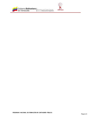 PROGRAMA NACIONAL DE FORMACIÓN EN CONTADURÍA PÚBLICA
Página 90
 